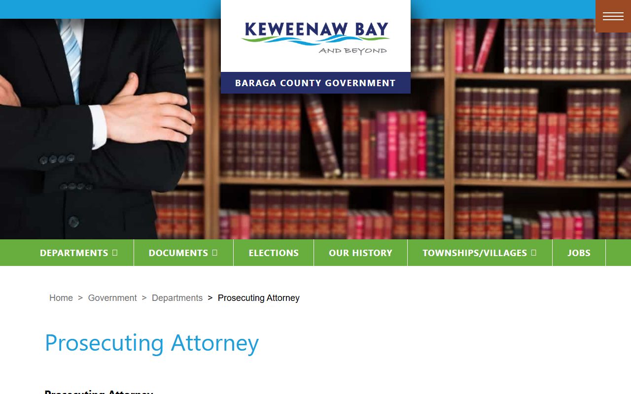 Baraga County arrest records and the prosecuting attorney's office that files court charges after arrest